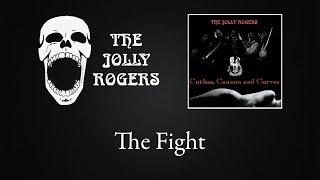 The Jolly Rogers - Cutlass, Cannon and Curves: The Fight