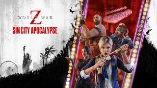 World War Z - Sin City Apocalypse Reveal Trailer