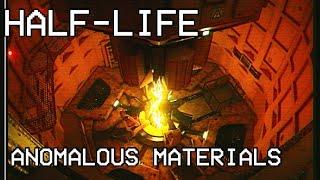 Anomalous Materials | Half-Life