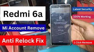 Redmi 6a Mi Account Remove | Anti Relock Fix One Click By Unlock Tool