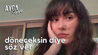 yüksek sadakat- döneceksin diye söz ver / ayça özefe cover