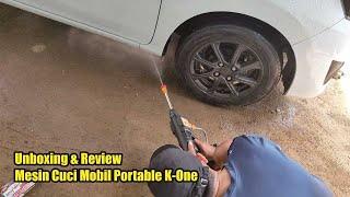 Unboxing dan Review Mesin Cuci Mobil Cordless/Portable - K-One
