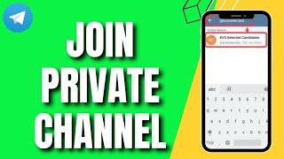 How To Join Telegram PRIVATE Channel Without a Link (2024)