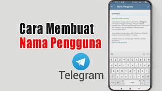 Cara Membuat Nama Pengguna Telegram