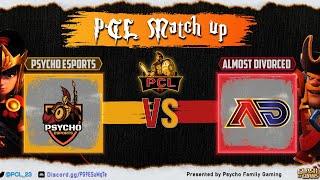 PSYCHO CHAMPIONS LEAGUE  (PCL TEAM 1 MATCH 1 WEEK 1) | PSYCHO ESPORTS VS ALMOST DIVORCED 