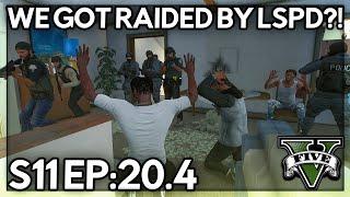 Episode 20.4: We Got Raided By LSPD?! | GTA RP | GW Whitelist