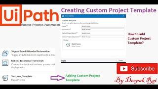 Creating Custom Project Template in Uipath | RPA Uipath