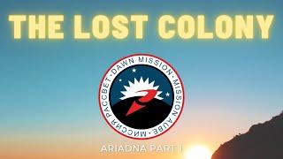 PROJECT DAWN - Ariadna: The Lost Colony - Infinity WarLore