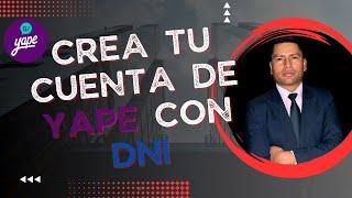 Crear cuenta en Yape con DNI