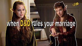 When Dungeons & Dragons Rules Your Marriage