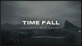 [SOLD] Architects x BMTH x Cyberpunk Type Beat - "Time Fall"