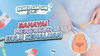 Hati-hati saat mencukur bulu kemaluan!