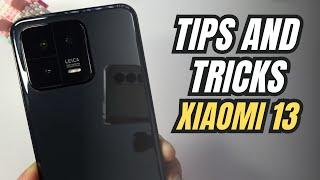 Top 10 Tips and Tricks Xiaomi 13 you need know