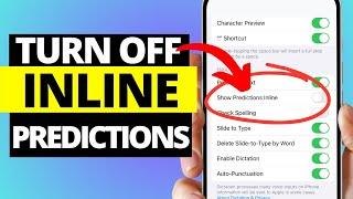 How To Disable Inline Predictive Text iPhone