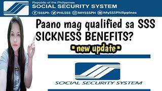 Paano maging qualified sa SSS SICKNESS BENEFITS? new update