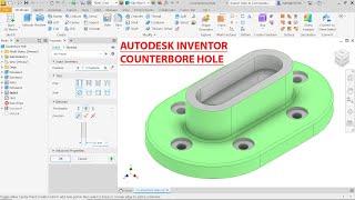 Autodesk Inventor 2024 Tutorial Counterbore Hole