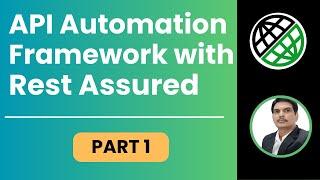 Part 1: Building API Automation Testing Framework in Rest Assured from from Scratch