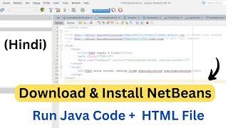 Install NetBeans on Windows 10 | Complete Install NetBeans | Hindi | Run Java and HTML File |