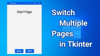 Switch Multiple Pages in Tkinter | Switch Frames in Tkinter