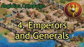 4. Emperors and Generals | Aegidius | AoE2: DE Custom Campaign