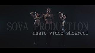 SOVA PRODUCTION / showreel / music video
