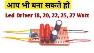 How to make 15w 18w 20w 22w 25w 27 watt Led Bulb RC Driver || PF Driver