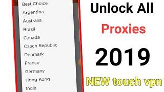 How to unblock All proxy  in touch vpn in 2019