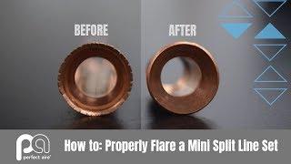 How to Properly Flare a Mini Split Line Set — Perfect Aire