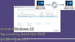 Install Windows 10 Operating System by creating Bootable DVD