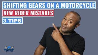 How To Properly Shift Gears On A Motorcycle / 3 Common Beginner Mistakes