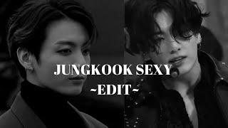 Jungkook •Sexy edit• {Taesophile özel}