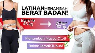 15 Menit Olahraga Menambah Berat Badan dan Melatih Massa Otot! | Workout Pemula