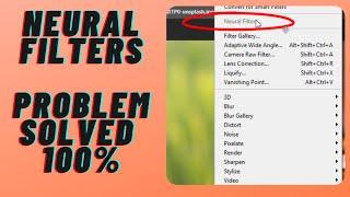 Photoshop 2021 Neural Filters Not Working | Photoshop Neural Filters Not Loading | Problem Solved