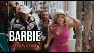 Barbie Comedy/Fantasy Movie | Margot Robbie, Ryan Gosling, America Ferrera | Barbie  Facts & Review