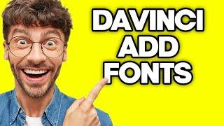 How To Add Fonts in Davinci Resolve (2023)