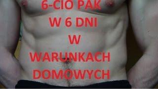 6-CIO PAK W 6 DNI W WARUNKACH DOMOWYCH