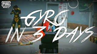 How Gyro in 3 Days Looks Like ! | 5 Finger Claw | PUBG Mobile Montage