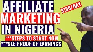 How to Start Affiliate Marketing In Nigeria (Make Money Online in Nigeria)