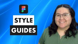 How to Create Style Guides in Figma for Instructional Design