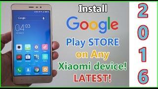 Install Google Play Store on any Xiaomi Device with MIUI 7! Works on MIUI 10 as well!