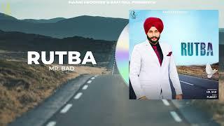 Rutba (Official Song) MR BAD | Flokey | Latest Punjabi Songs 2024 | Haani Records