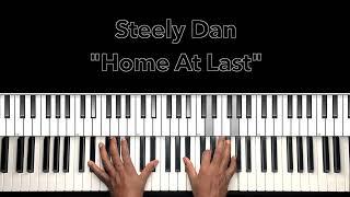 Steely Dan "Home At Last" Piano Tutorial