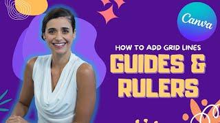 How To Add Grid Lines & Guides and Rulers in Canva | AnnBlogger.Com