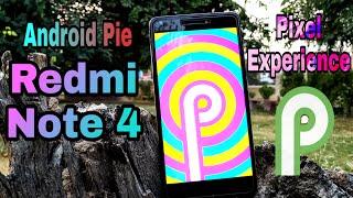 Redmi Note 4 Android Pie, Pixel Experience Official/Stable Rom,Installation Process & Review.