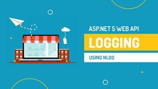 Logging in .NET 5/Core api using NLog