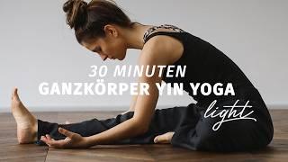 Yin Yoga für Anfänger | tiefe Entspannung für den ganzen Körper | 30 Min. Erholung & Stressabbau