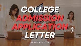 College Admission Application Letter