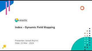 0092 - Index – Dynamic Field Mapping