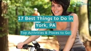 17 Best Things to Do in York, PA