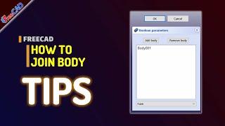 FreeCAD How To Join Objects